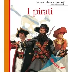 i pirati. ediz. illustrata