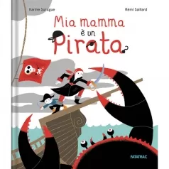 mia mamma e un pirata
