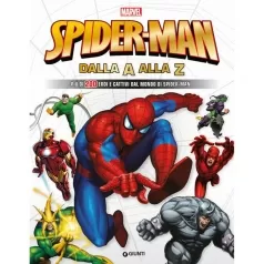 spider-man dalla a alla z. piu di 200 eroi e cattivi dal mondo di spider-man