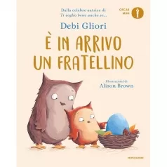 e in arrivo un fratellino. ediz. a colori