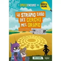 lo strano caso dei cerchi di grano. i crucienigmi di agenzia enigmi