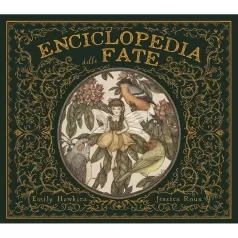 enciclopedia delle fate. ediz. a colori