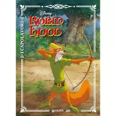 robin hood. ediz. a colori