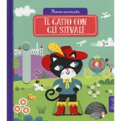 il gatto con gli stivali. storie animate. ediz. a colori