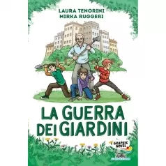 la guerra dei giardini