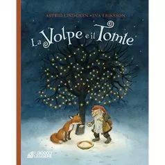 la volpe e il tomte. ediz. a colori