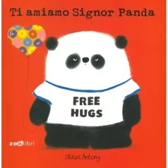 ti amiamo signor panda. ediz. a colori