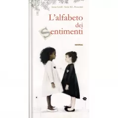 l' alfabeto dei sentimenti. ediz. a colori