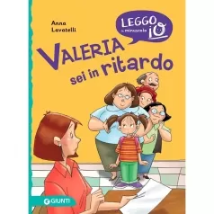 valeria sei in ritardo