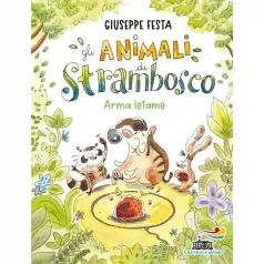 arma letame. gli animali di strambosco