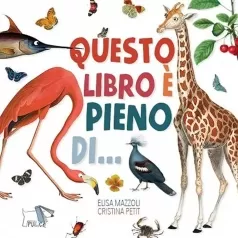 questo libro e pieno di.... ediz. a colori