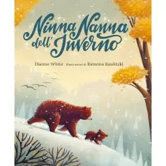 ninna nanna dell'inverno. ediz. illustrata