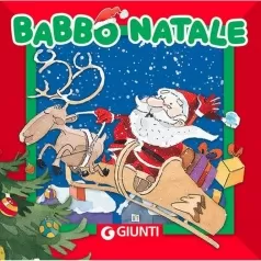 babbo natale. ediz. a colori