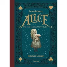 alice nel paese delle meraviglie. ediz. integrale