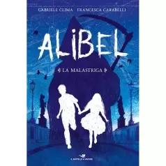 alibel. la malastriga vol.1