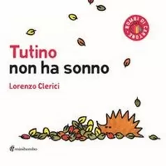 tutino non ha sonno