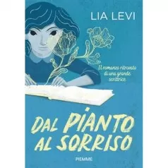dal pianto al sorriso