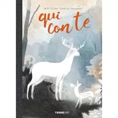 qui con te. ediz. a colori