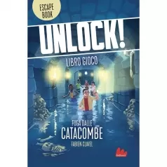 unlock! fuga dalle catacombe