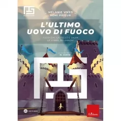 l' ultimo uovo di fuoco. fuggi dal castello e salva la stirpe dei draghi. playscape