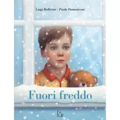 fuori freddo. ediz. a colori