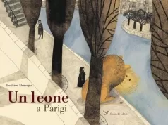 un leone a parigi. ediz. a colori