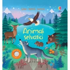 animali selvatici. libri tattili sonori. ediz. a colori
