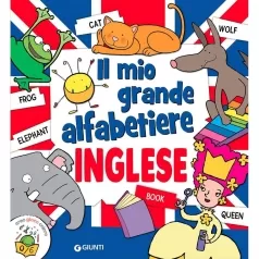il mio grande alfabetiere. inglese. ediz. a colori
