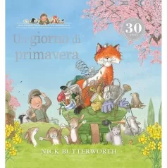 un giorno di primavera. ediz. a colori