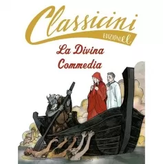 la divina commedia. classicini. ediz. illustrata