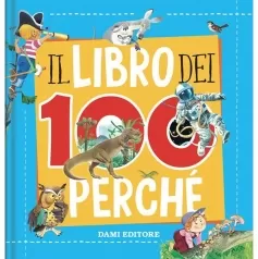 il libro dei 100 perche