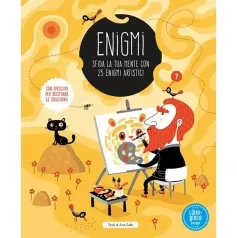 enigmi. sfida la tua mente con 25 enigmi artistici