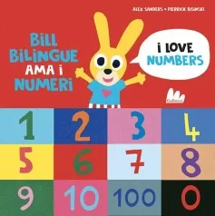 bill bilingue ama i numeri. imparo l'inglese. ediz. a colori