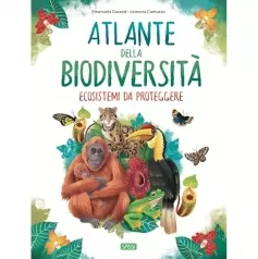 reference books - atlante della biodiversita - ecosistemi da proteggere