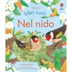 nel nido. libri cucu. ediz. a colori