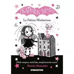 la fatina misteriosa. isadora moon. ediz. illustrata