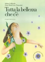 tutta la bellezza che c'e