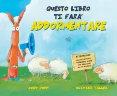 questo libro ti fara addormentare. ediz. a colori