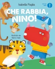 che rabbia, nino! ediz. a colori