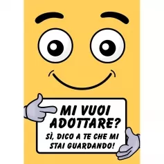 mi vuoi adottare? si dico a te che mi stai guardando !