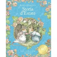 storia d'estate. i racconti di boscodirovo. ediz. a colori. ediz. deluxe