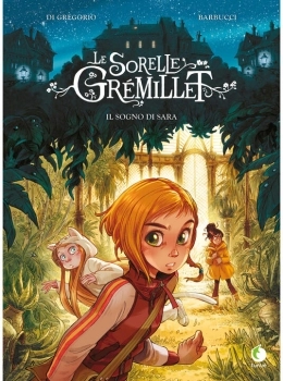 le sorelle gremillet. il sogno di sara