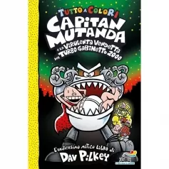 capitan mutanda e la virulenta vendetta del turbo gabinetto 2000