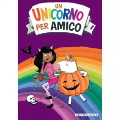 la sorpresa spaventosa. un unicorno per amico