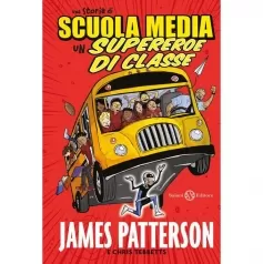 una storia di scuola media. un supereroe di classe