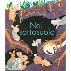 nel sottosuolo. libri cucu. ediz. a colori