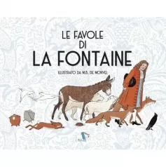 le favole di la fontaine. ediz. illustrata