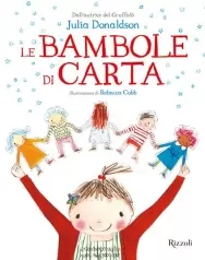 le bambole di carta. ediz. a colori