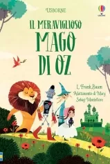 il meraviglioso mago di oz. classici. c'era una volta