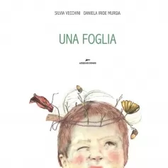 una foglia. ediz. a colori